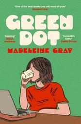 Green dot / Madeleine Gray | Gray, Madeleine