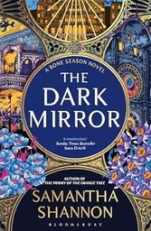 The Dark Mirror / Samantha Shannon | Shannon, Samantha